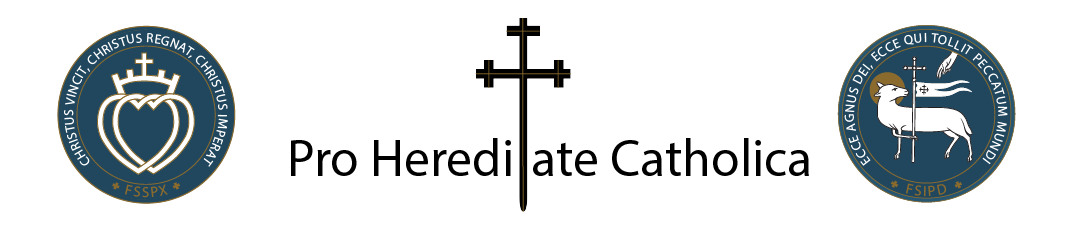 Pro Hereditate Catholica, click for home. 